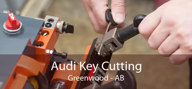 Audi Key Cutting Greenwood - AB