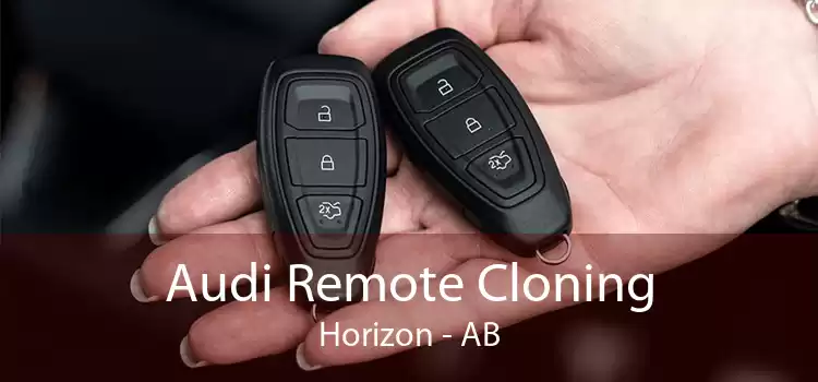 Audi Remote Cloning Horizon - AB