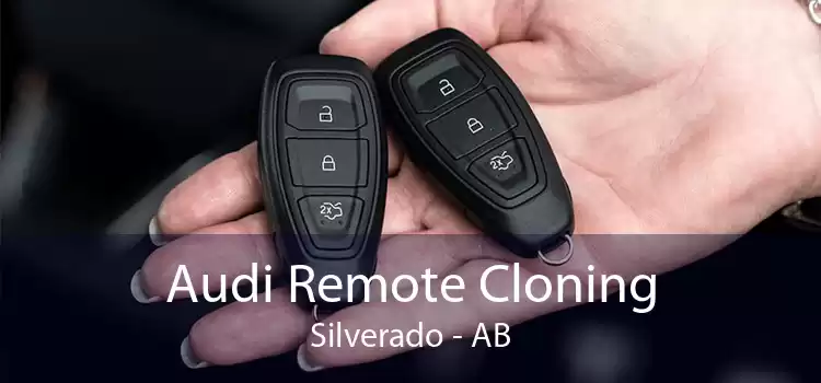 Audi Remote Cloning Silverado - AB