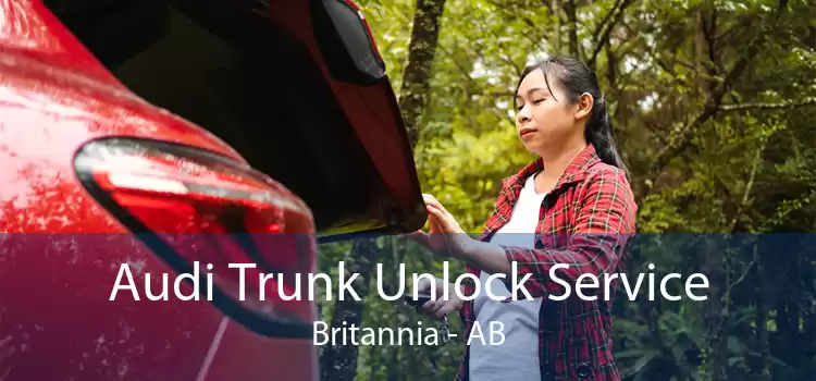 Audi Trunk Unlock Service Britannia - AB