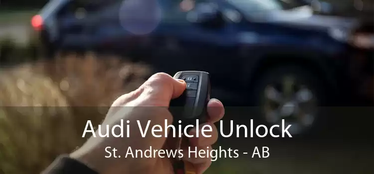 Audi Vehicle Unlock St. Andrews Heights - AB