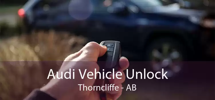 Audi Vehicle Unlock Thorncliffe - AB