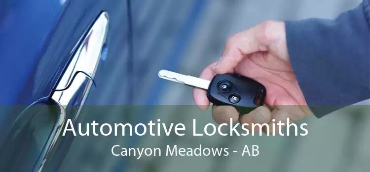 Automotive Locksmiths Canyon Meadows - AB