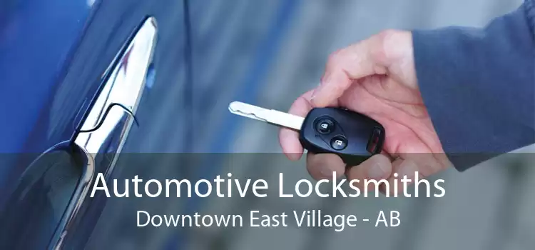 Automotive Locksmiths Downtown East Village - AB