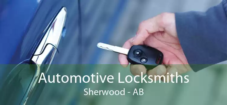 Automotive Locksmiths Sherwood - AB