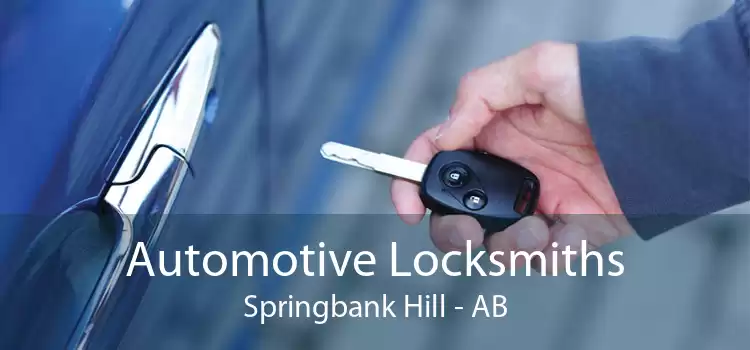 Automotive Locksmiths Springbank Hill - AB