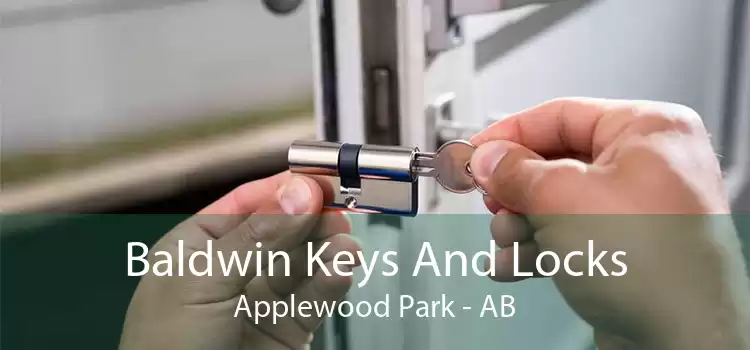 Baldwin Keys And Locks Applewood Park - AB