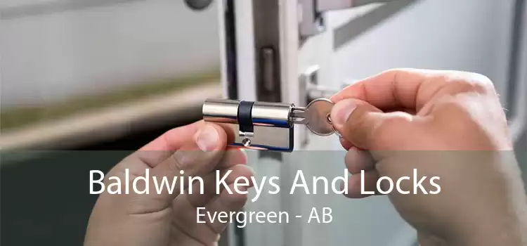 Baldwin Keys And Locks Evergreen - AB