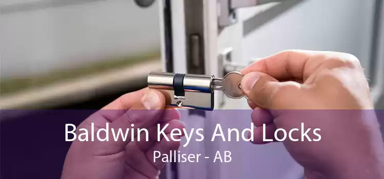 Baldwin Keys And Locks Palliser - AB