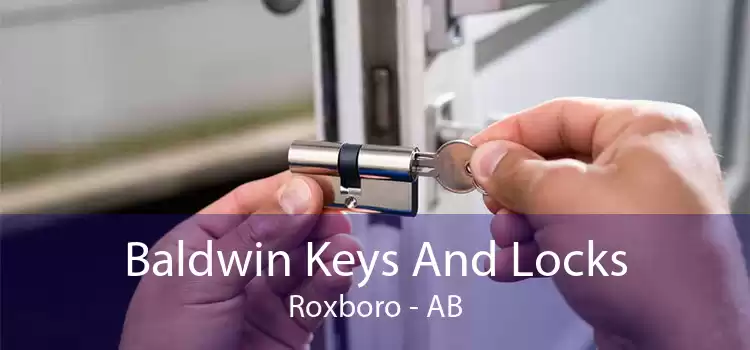 Baldwin Keys And Locks Roxboro - AB