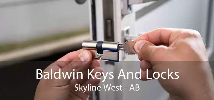 Baldwin Keys And Locks Skyline West - AB