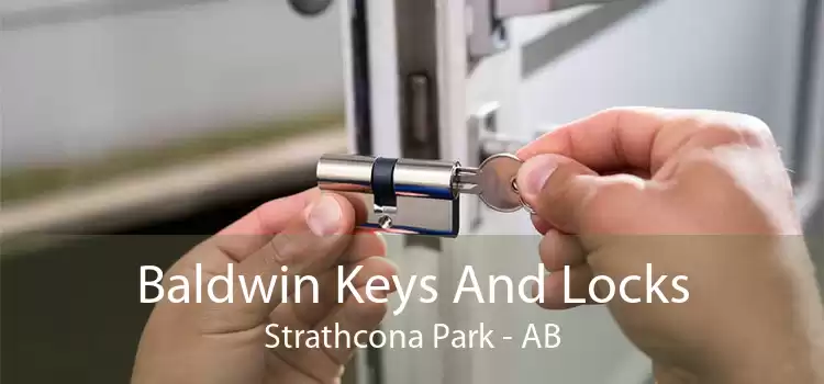 Baldwin Keys And Locks Strathcona Park - AB