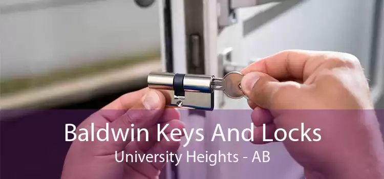 Baldwin Keys And Locks University Heights - AB
