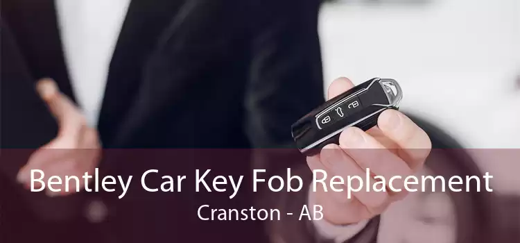 Bentley Car Key Fob Replacement Cranston - AB