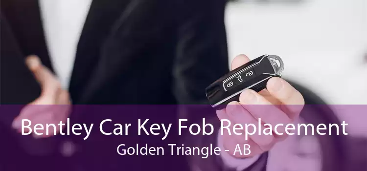Bentley Car Key Fob Replacement Golden Triangle - AB