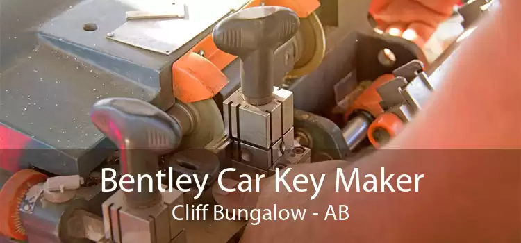 Bentley Car Key Maker Cliff Bungalow - AB