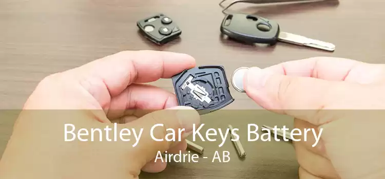 Bentley Car Keys Battery Airdrie - AB