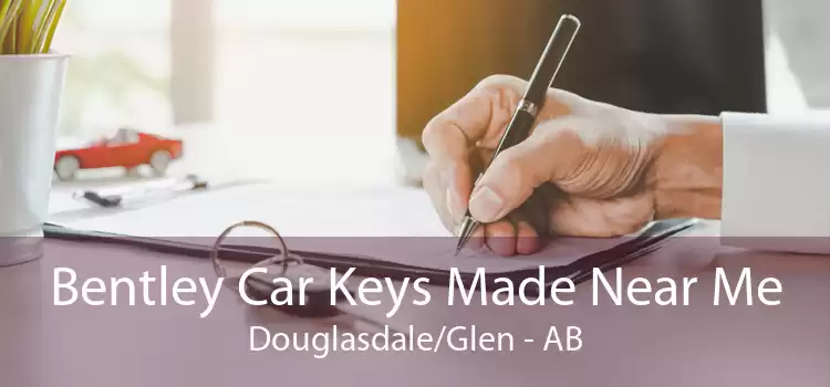 Bentley Car Keys Made Near Me Douglasdale/Glen - AB
