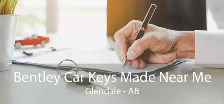 Bentley Car Keys Made Near Me Glendale - AB
