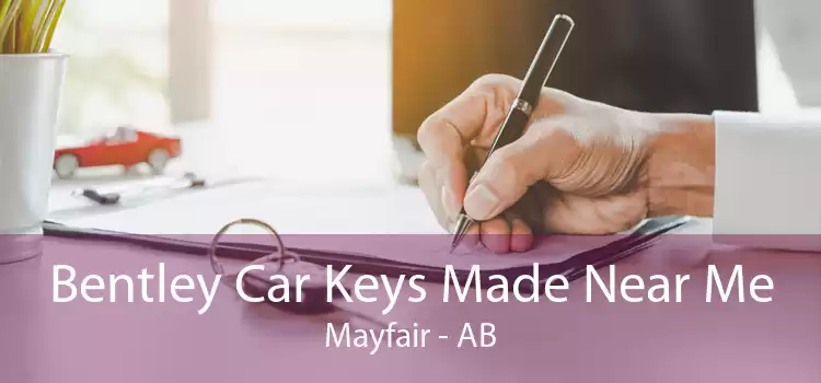 Bentley Car Keys Made Near Me Mayfair - AB