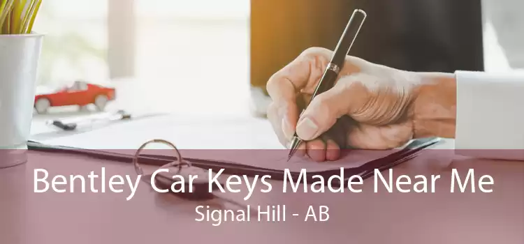 Bentley Car Keys Made Near Me Signal Hill - AB
