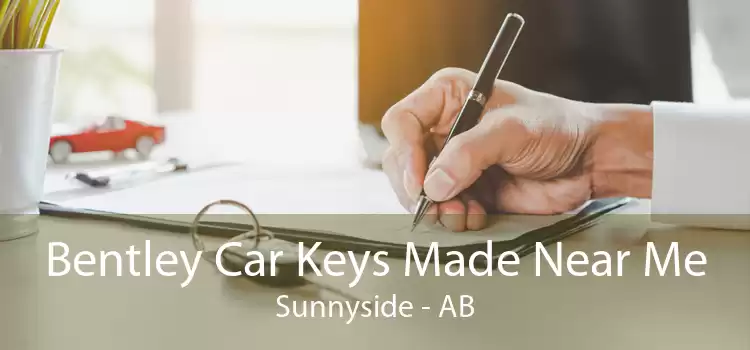 Bentley Car Keys Made Near Me Sunnyside - AB