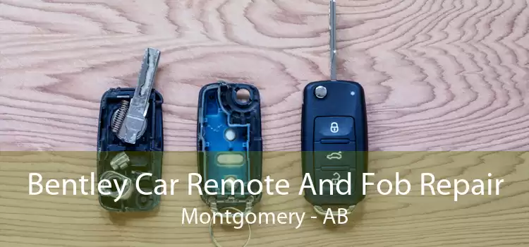 Bentley Car Remote And Fob Repair Montgomery - AB