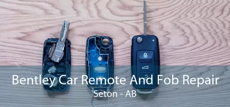 Bentley Car Remote And Fob Repair Seton - AB
