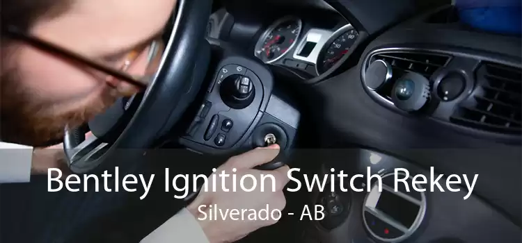 Bentley Ignition Switch Rekey Silverado - AB