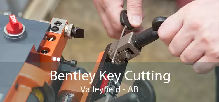 Bentley Key Cutting Valleyfield - AB