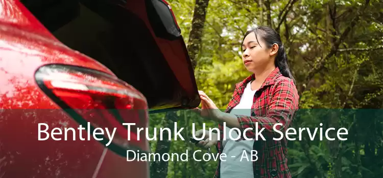 Bentley Trunk Unlock Service Diamond Cove - AB