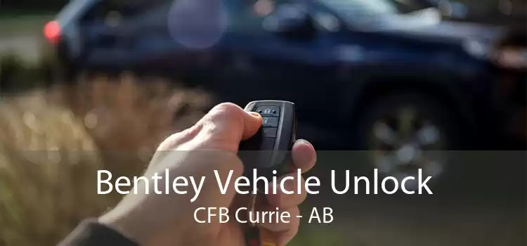 Bentley Vehicle Unlock CFB Currie - AB