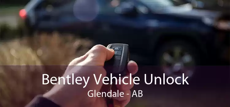 Bentley Vehicle Unlock Glendale - AB