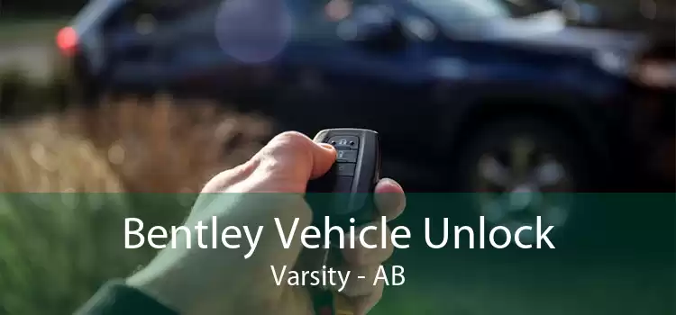 Bentley Vehicle Unlock Varsity - AB