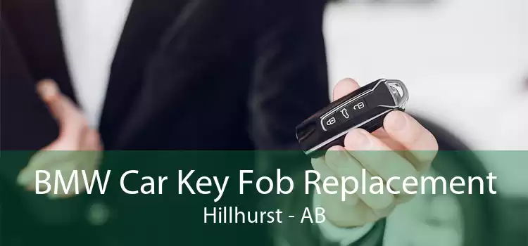 BMW Car Key Fob Replacement Hillhurst - AB