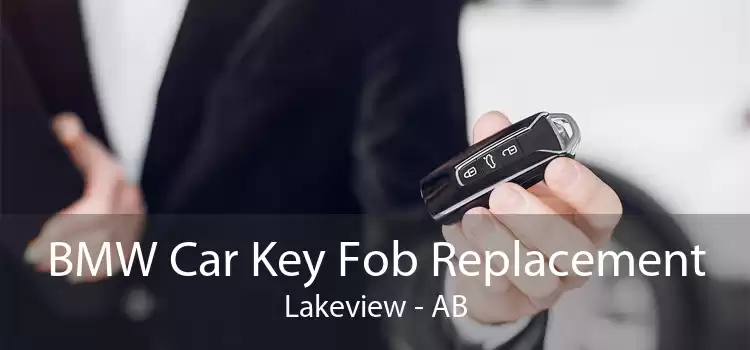 BMW Car Key Fob Replacement Lakeview - AB