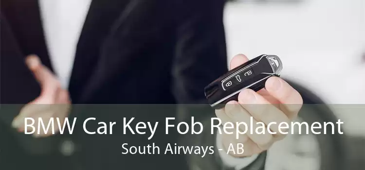 BMW Car Key Fob Replacement South Airways - AB