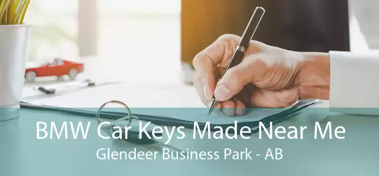 BMW Car Keys Made Near Me Glendeer Business Park - AB