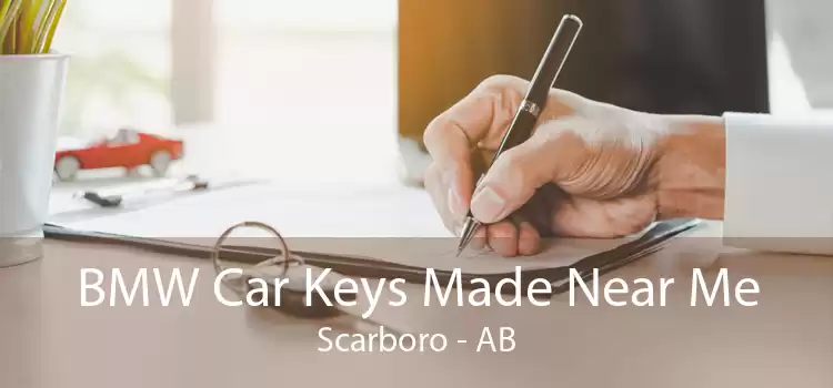 BMW Car Keys Made Near Me Scarboro - AB