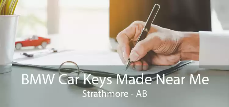 BMW Car Keys Made Near Me Strathmore - AB
