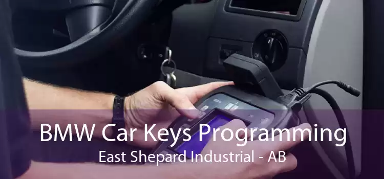 BMW Car Keys Programming East Shepard Industrial - AB