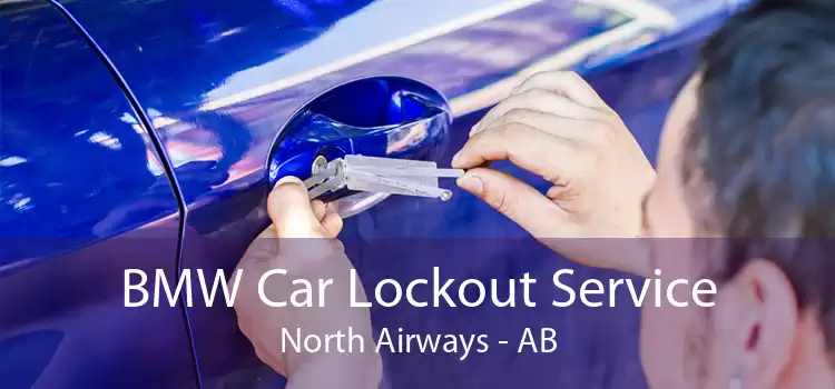 BMW Car Lockout Service North Airways - AB