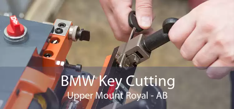 BMW Key Cutting Upper Mount Royal - AB