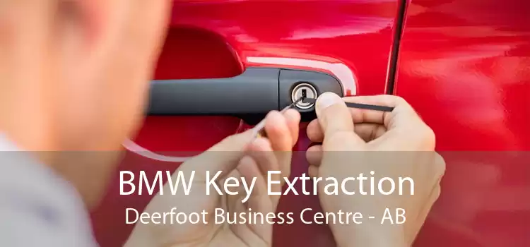 BMW Key Extraction Deerfoot Business Centre - AB