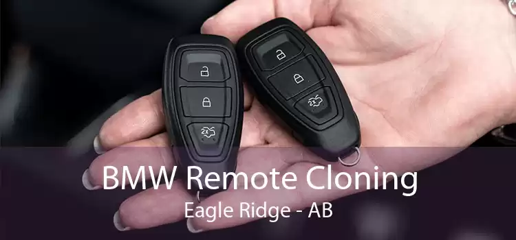 BMW Remote Cloning Eagle Ridge - AB