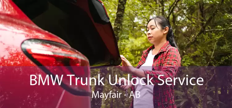 BMW Trunk Unlock Service Mayfair - AB