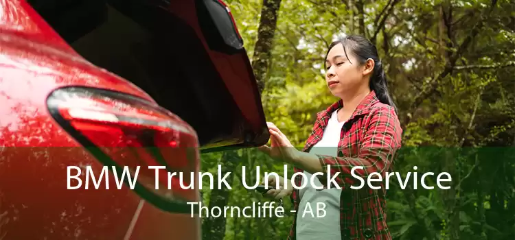BMW Trunk Unlock Service Thorncliffe - AB