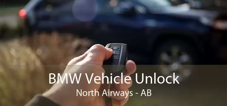 BMW Vehicle Unlock North Airways - AB