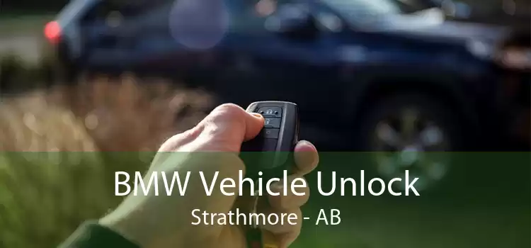 BMW Vehicle Unlock Strathmore - AB