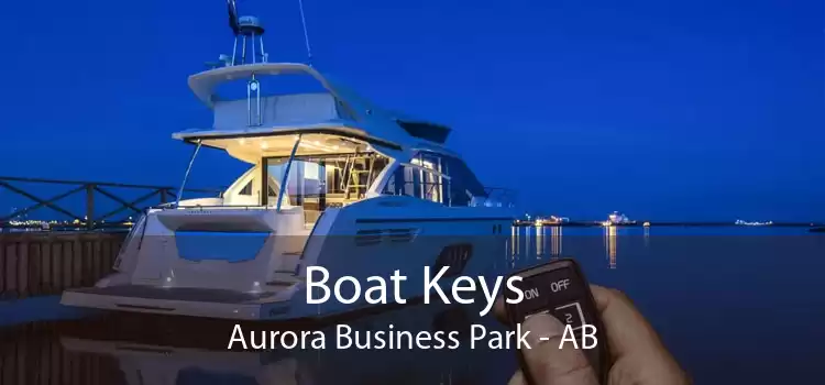 Boat Keys Aurora Business Park - AB